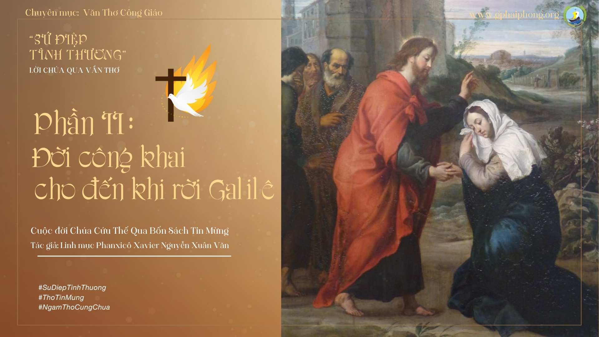 Bài 68 : Ngâm thơ "Người đàn bà xứ Ca-na-an"_Trích Sứ điệp Tình thương-Lm Fx Nguyễn Xuân Văn